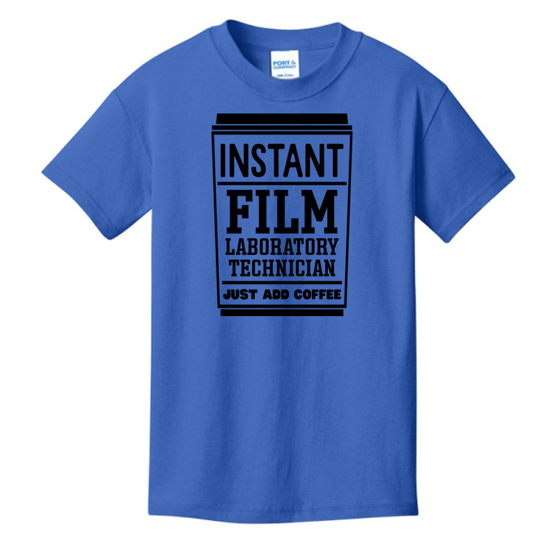 Instant Film Laboratory Technician Just Add Coffee! Basic Youth T-shirt by AcostaLopezJuan | Artistshot