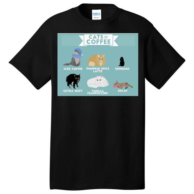 Cats As Coffee Poster Vintage Basic T-shirt | Artistshot