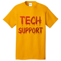 Limited Edition Creepy Tech Support Basic T-shirt | Artistshot