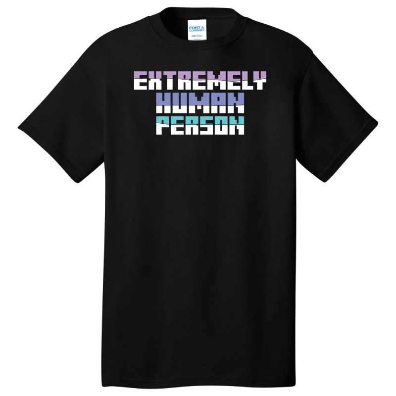 Extremely Human Person   (1) Basic T-shirt by NATASHABARLOW | Artistshot