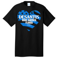 Governor Ron Desantis Make America Florida   Hipster Basic T-shirt | Artistshot