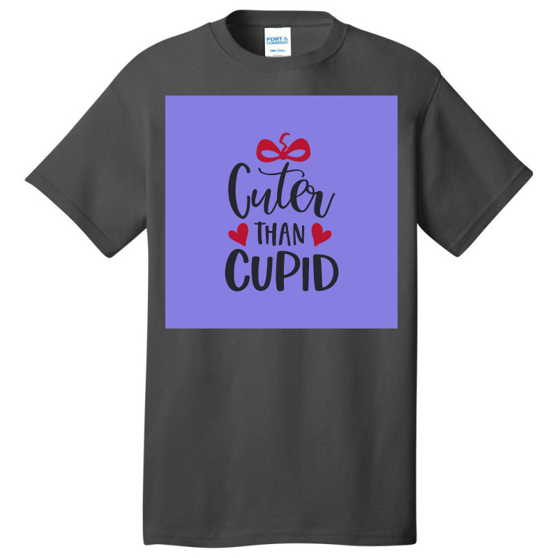 Cuter Than Cupid Poster Music Basic T-shirt | Artistshot