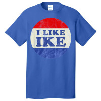 I Like Ike Political Button Vintage Distressed   Green Basic T-shirt | Artistshot