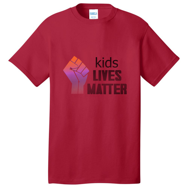 Kids Lives Matter  4 Basic T-shirt by THOMASMANUEL | Artistshot