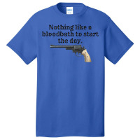 Peacemaker Funny Quote 2 Basic T-shirt | Artistshot