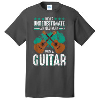 Guitarist An Old Man With A Guitar Gift Basic T-shirt | Artistshot