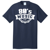 80s Music  (1) Basic T-shirt | Artistshot