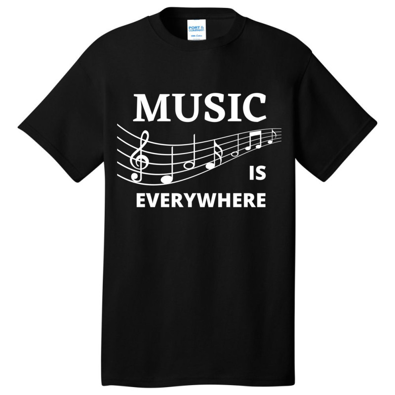 Music Is Everywhere Essential Basic T-shirt | Artistshot