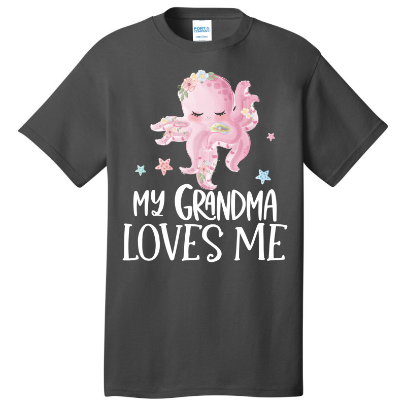 Pink Octopus My Grandma Loves Me Basic T-shirt by CueTrendyFinds | Artistshot