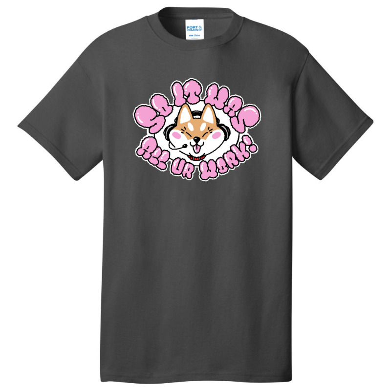 Doggo Working  Tongue Out 1 Basic T-shirt by GretchenJennie | Artistshot