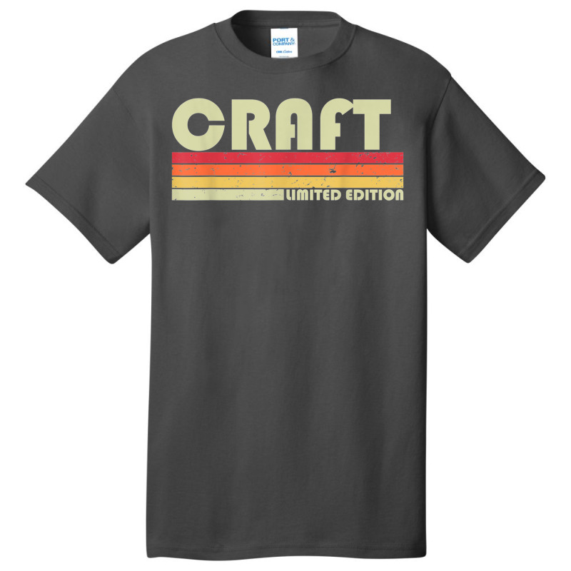 Craft Surname Funny Retro Vintage 80s 90s Birthday Reunion  Classic Basic T-shirt by botitefinos | Artistshot