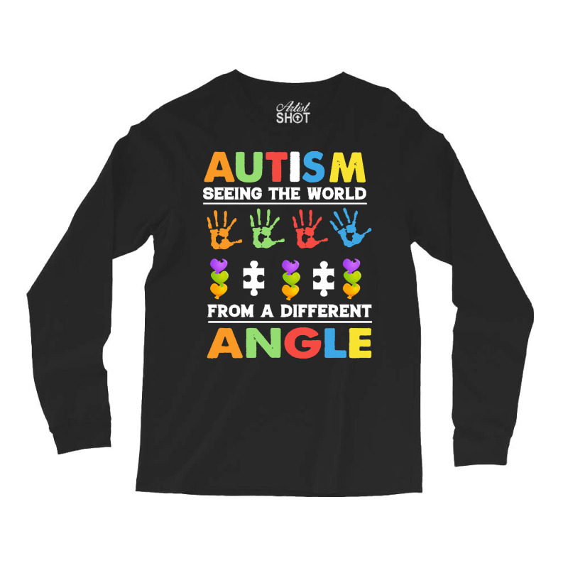 Autism Awareness Month T  Shirt Funny Autism Awareness Seeing The Worl Long Sleeve Shirts by joanie38206 | Artistshot