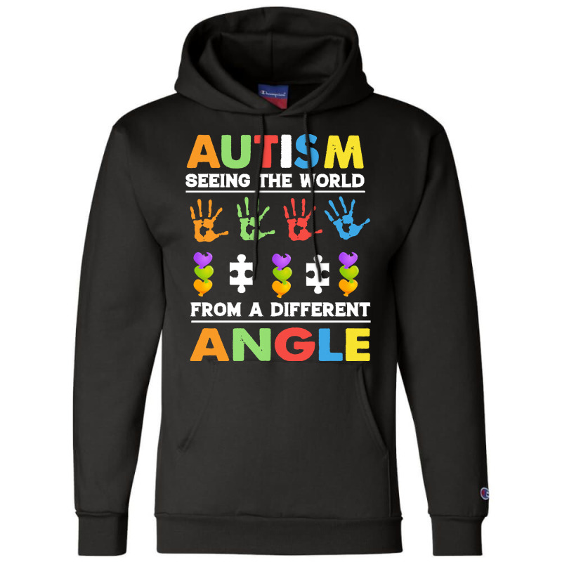 Autism Awareness Month T  Shirt Funny Autism Awareness Seeing The Worl Champion Hoodie by joanie38206 | Artistshot