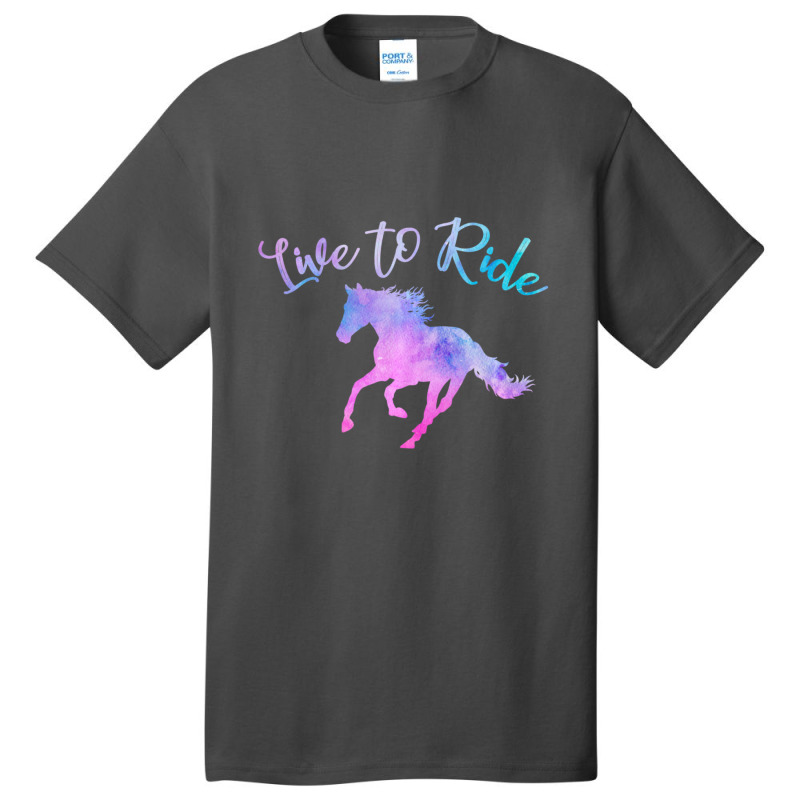 Trending Horse Lover Live To Ride Equestrian Rider Women Teen Girls Basic T-shirt | Artistshot