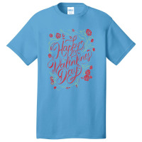 Happy Valentines Day Basic T-shirt | Artistshot