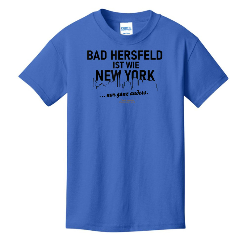 Bad Hersfeld Is Like New York Bad Hersfeld T Shirt Basic Youth T-shirt | Artistshot