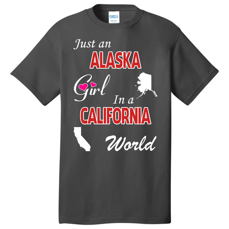 Alaska - California Basic T-shirt | Artistshot