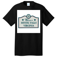 Welcome To Mystic Falls Sign Poster Music (1) Basic T-shirt | Artistshot