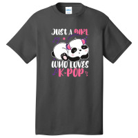 Just A Girl Who Loves Kpop Panda Basic T-shirt | Artistshot