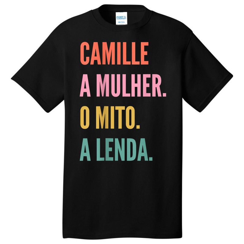 Funny Portuguese First Name Design   Camille T Shirt Basic T-shirt | Artistshot