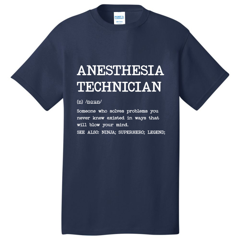 Anesthesia Technician - Definition Design Basic T-shirt | Artistshot