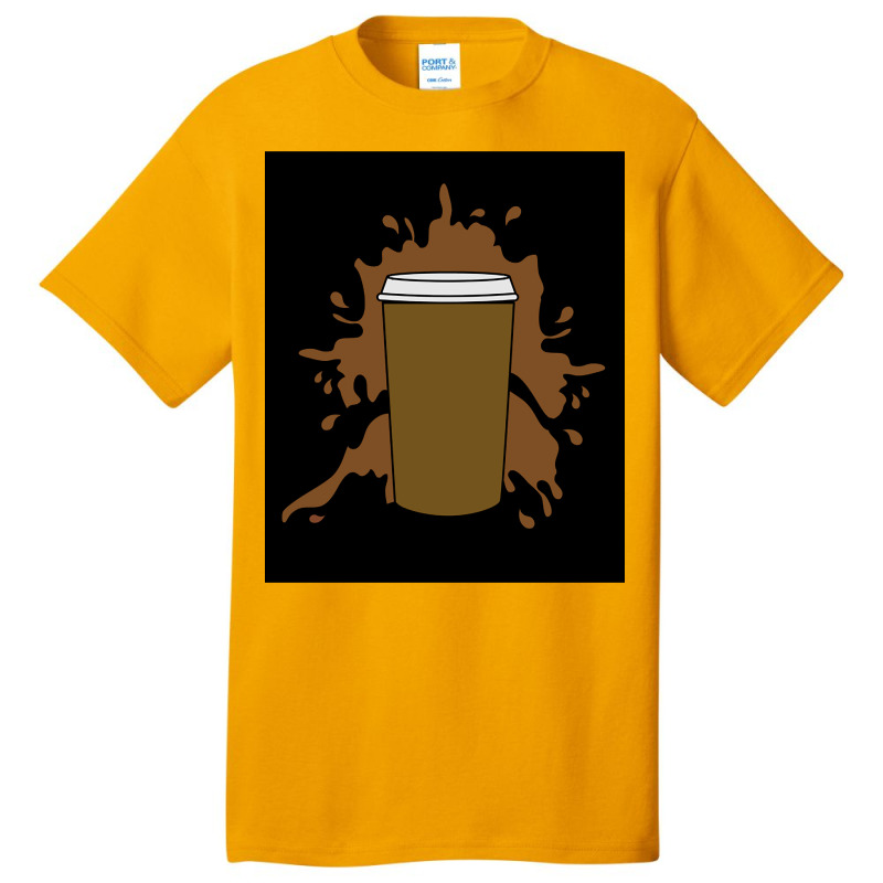 Trending Coffee Black Drink Always Fits-z2yrz Basic T-shirt | Artistshot