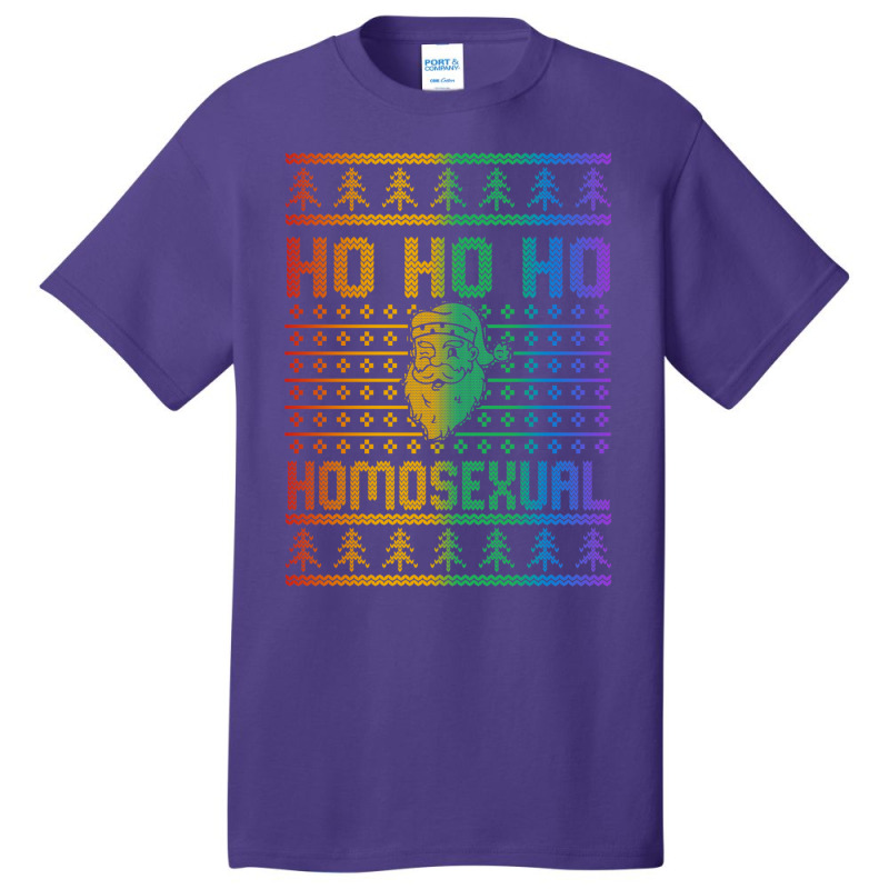 Ho Ho Ho Homosexual Christmas Holiday Lgbt Gay Ugly Design Basic T-shirt | Artistshot