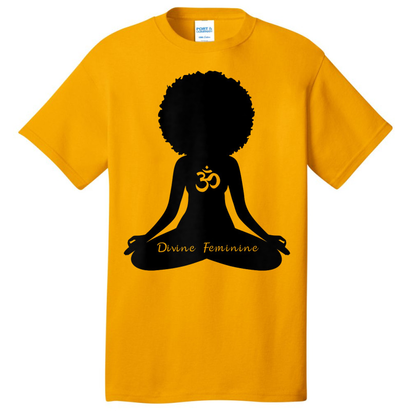 Womens Divine Feminine Black Girl Yoga Self Love Om Wellness T Shirt Basic T-shirt by kayleeantb2tp | Artistshot