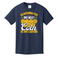 Coin Collecting Is My Cardio Numismatist Humor Collector T Shirt Basic Youth T-shirt | Artistshot