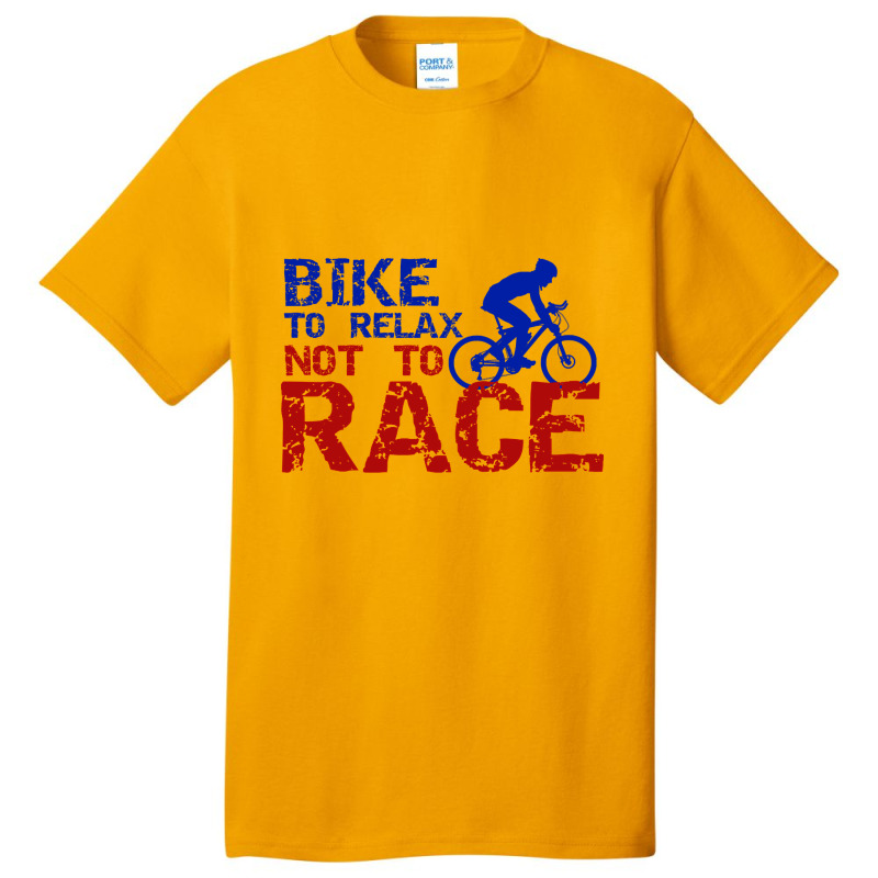 Bicycle Cycling Bicycle Courier Racing Bike Relax Basic T-shirt | Artistshot