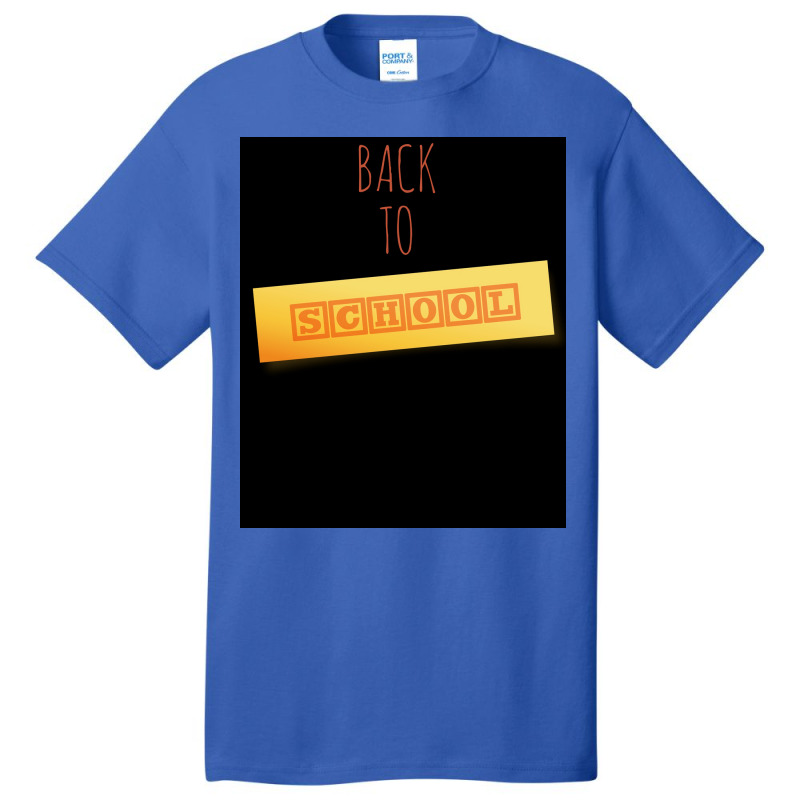 Back To School Poster Basic T-shirt | Artistshot