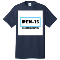 Pen15 Quote Stickers 98983 Poster Copy Basic T-shirt | Artistshot