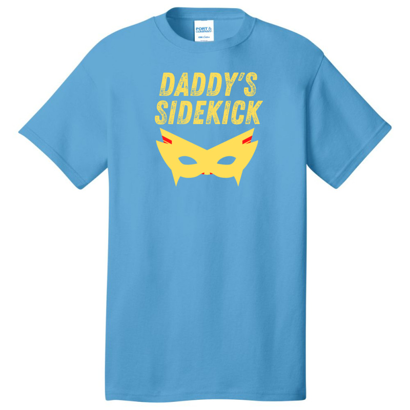 Daddy's Sidekick  Matching Outfit With Superhero Father Dad Basic T-shirt by DavidDelaneyToner | Artistshot