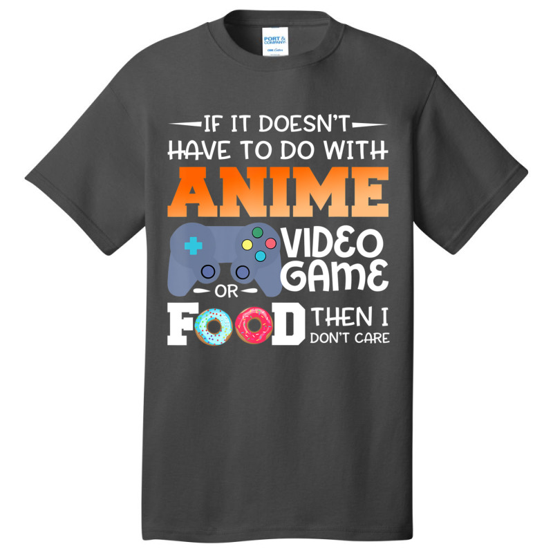 Anime Video Game Or Food Basic T-shirt by namnguyen | Artistshot