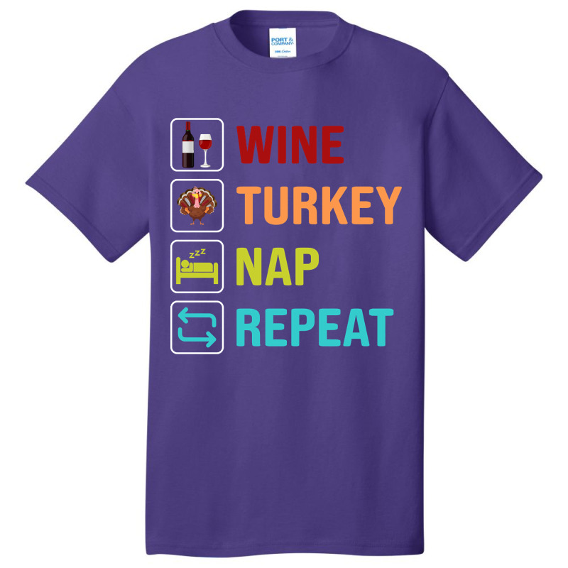 Artistshot Trending Wine Turkey Nap Repeat Basic T-shirt | Artistshot