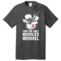 They're Only Noodles Michael Basic T-shirt | Artistshot