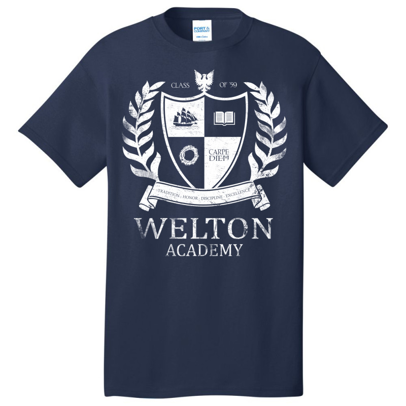 Dead Poet's Society   Welton Academy 1 Basic T-shirt by julionrokhumy | Artistshot