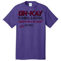 Oh Kay Plumbing Basic T-shirt | Artistshot