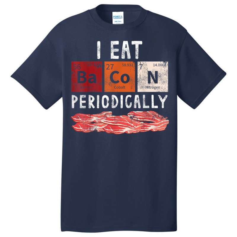 Bacon Periodic Table Funny Food Science Bacon Lover Gift Basic T-shirt by NOELRIVERA | Artistshot