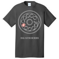 Dial M For Murder Basic T-shirt | Artistshot