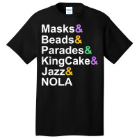 Mardi Gras Masks Beads Parades Kingcake Jazz Nola T Shirt Basic T-shirt | Artistshot