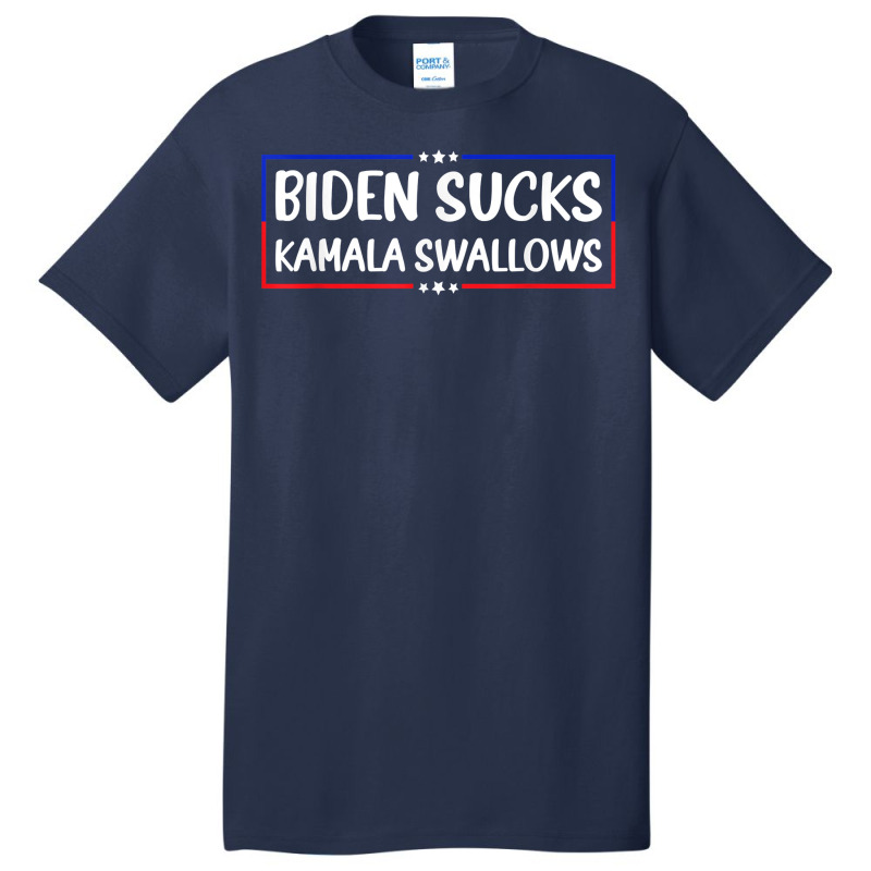 Biden Sucks Kamala Swallows Funny Biden And Kamala T Shirt Basic T-shirt | Artistshot