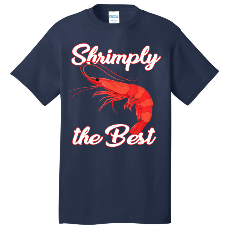 Shrimp Saying Seafood Lover Basic T-shirt | Artistshot