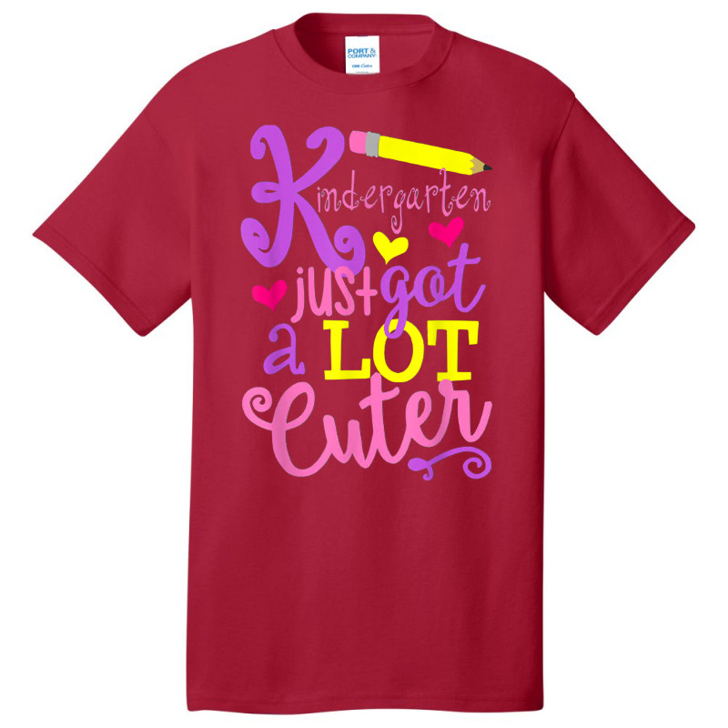 Kindergarten Just Got A Lot Cuter Back To School Kid Basic T-shirt | Artistshot