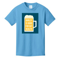 Barley Is Good For Gut Health Basic Youth T-shirt | Artistshot