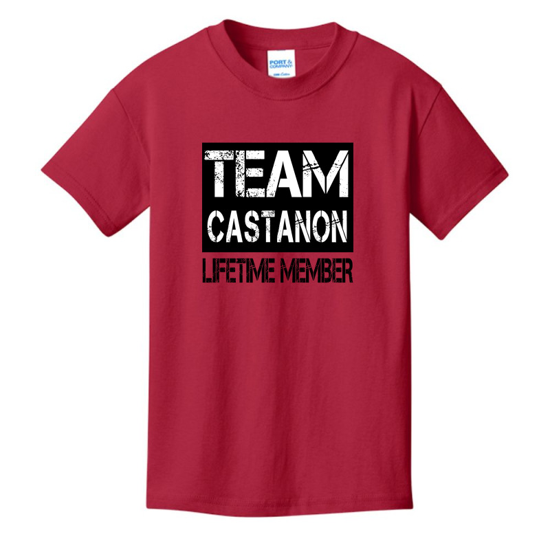 Castanon Name Team Castanon Lifetime Member Basic Youth T-shirt by dentistdamaging500 | Artistshot