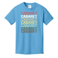 Colorful Text Cabaret Basic Youth T-shirt | Artistshot