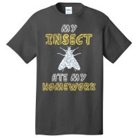 My Insect Ate My Homework Bug Fly Wasp Kid Back To School Basic T-shirt | Artistshot