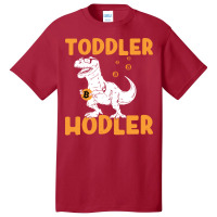 Toddler Hodler Humor Basic T-shirt | Artistshot