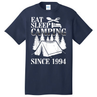 25th Birthday Eat Sleep Camping Camper Basic T-shirt | Artistshot